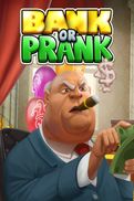 Bank or Prank