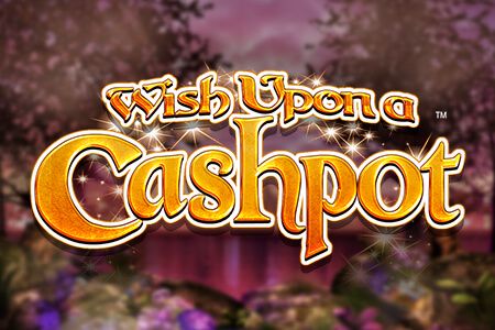 Wish Upon a Cashpot