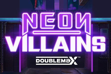 Neon Villains DoubleMax