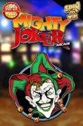 Mighty Joker Arcade