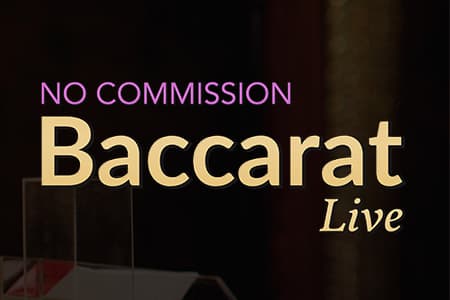 No Commission Baccarat