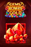 Gems, Bombs & Gold