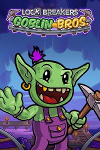 Lock Breakers - Goblin Bros. Buy Bonus
