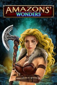 Amazons' Wonders