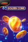 40 Golden Coins