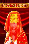 Who's the Bride