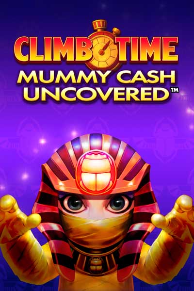 Climb Time Mummy Cash Uncovered
