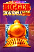 Bigger Bonanza Rush Express