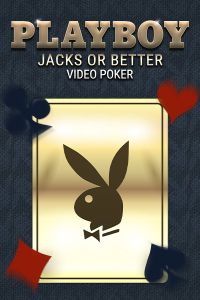 Playboy Jacks Or Better